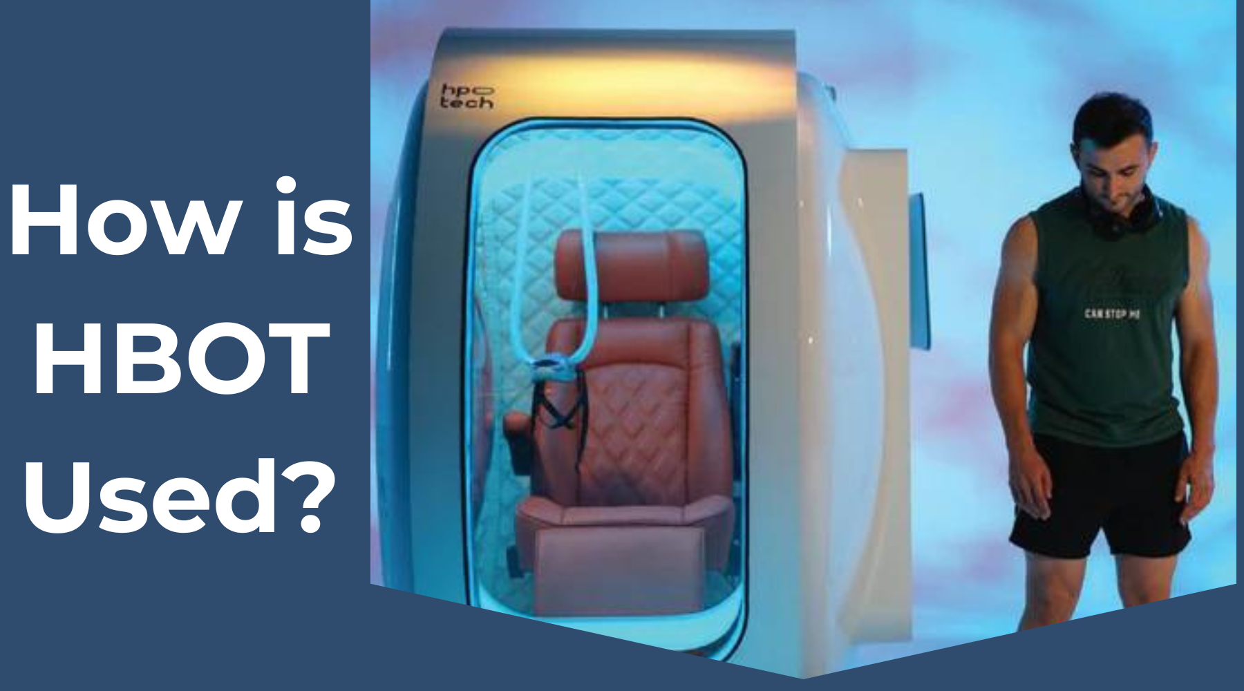 Applications and Benefits of Hyperbaric Oxygen Therapy