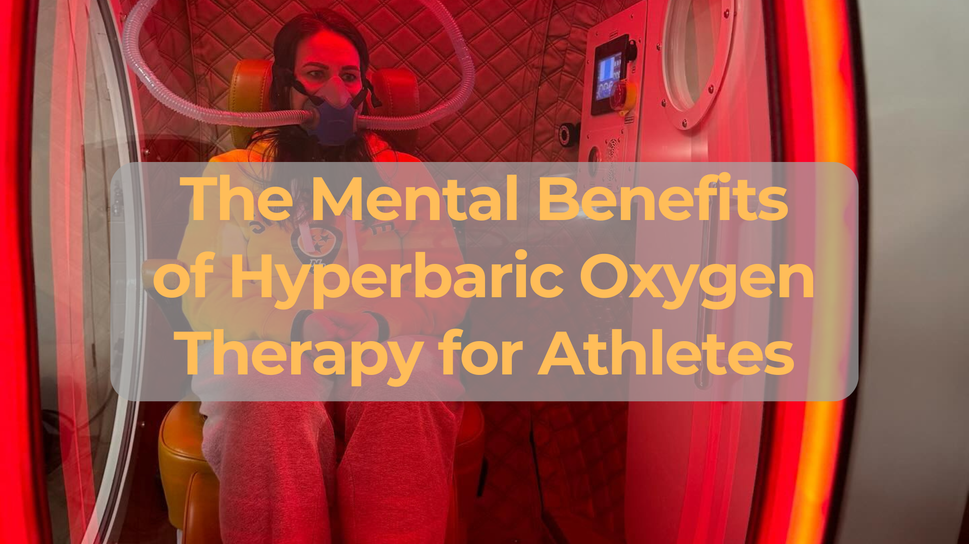 Mental Benefits of Hyperbaric Oxygen Therapy for Athletes